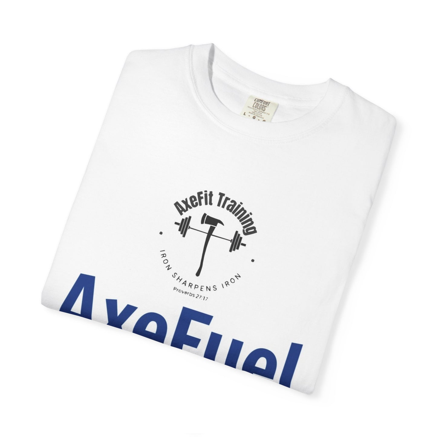 Unisex AxeFit AxeFuel T-shirt (Comfort Colors)